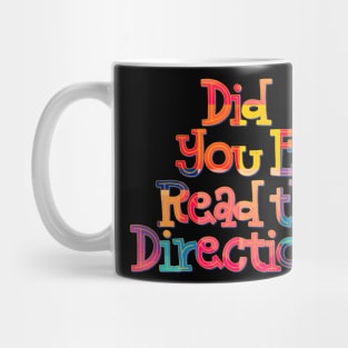 Did You Even Read the Directions? Funny Teacher Saying Mug